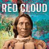 9781419723131-1419723138-Red Cloud: A Lakota Story of War and Surrender