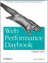 9781449332914-1449332919-Web Performance Daybook Volume 2: Techniques and Tips for Optimizing Web Site Performance