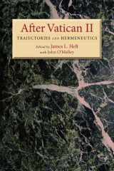 9780802867315-0802867316-After Vatican II: Trajectories and Hermeneutics