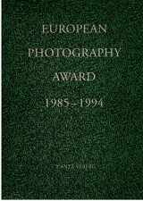 9783893226764-3893226761-European Photography Award, 1985-1994: Deutsche Leasing's Support for the Arts (English and German Edition)