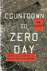 9780770436179-077043617X-Countdown to Zero Day: Stuxnet and the Launch of the World's First Digital Weapon