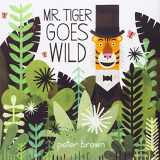 9780316200639-0316200638-Mr. Tiger Goes Wild