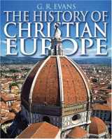 9780745952659-0745952658-The History of Christian Europe