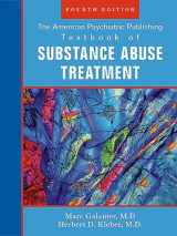 9781585622764-1585622761-The American Psychiatric Publishing Textbook of Sustance Abuse Treatment