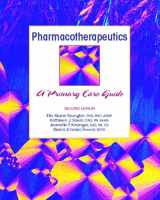 9780130497628-0130497622-Pharmacotherapeutics: A Primary Care Clinical Guide