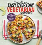9781621459804-1621459802-Taste of Home Easy Everyday Vegetarian Cookbook: 297 fresh, delicious meat-less recipes for everyday meals (Taste of Home Vegetarian)
