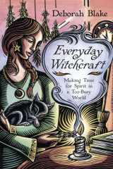 9780738742182-073874218X-Everyday Witchcraft: Making Time for Spirit in a Too-Busy World (Everyday Witchcraft, 4)
