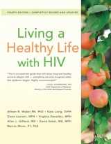 9781936693726-1936693720-Living a Healthy Life with HIV