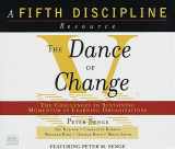 9780553456233-0553456237-The Dance of Change: the challenges to sustaining momentum in learning organizations