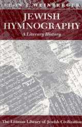 9781874774372-1874774374-Jewish Hymnography: A Literary History (The Littman Library of Jewish Civilization)