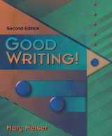 9780205273348-0205273343-Good Writing! (2nd Edition)