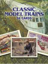 9780486440408-0486440400-Classic Model Trains: 24 (Post) Cards