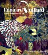 9780300176759-0300176759-Edouard Vuillard: A Painter and His Muses, 1890-1940