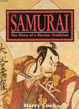 9780806903774-0806903775-Samurai: The Story of a Warrior Tradition