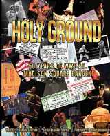 9781505229264-150522926X-Holy Ground: 50 Years of WWE at Madison Square Garden (The History of Professional Wrestling)