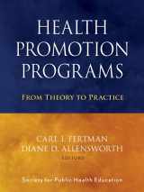 9780470241554-0470241551-Health Promotion Programs: From Theory to Practice