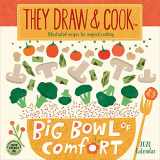 9781631365720-163136572X-They Draw & Cook 2020 Wall Calendar: Illustrated Recipes for Inspired Cooking
