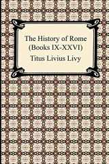 9781420933857-142093385X-The History of Rome, Books Ix-xxvi