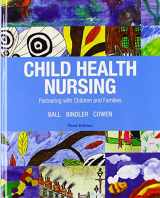 9780133937510-0133937518-Child Health Nursing Plus MyLab Nursing with Pearson eText -- Access Card Package (3rd Edition)