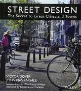 9781118066706-1118066707-Street Design: The Secret to Great Cities and Towns