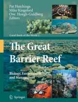 9781402089497-140208949X-The Great Barrier Reef: Biology, Environment and Management (Coral Reefs of the World)