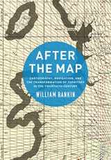 9780226339368-022633936X-After the Map: Cartography, Navigation, and the Transformation of Territory in the Twentieth Century