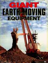 9780760300329-0760300321-Giant Earth-Moving Equipment
