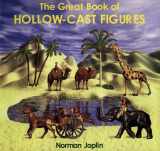 9781872727783-1872727786-The Great Book of Hollowcast Figures