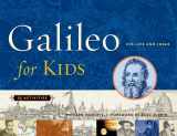 9781556525667-1556525664-Galileo for Kids: His Life and Ideas, 25 Activities (17) (For Kids series)