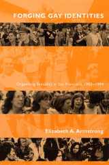 9780226026930-0226026930-Forging Gay Identities: Organizing Sexuality in San Francisco, 1950-1994