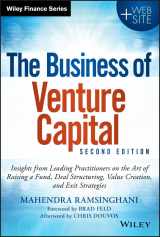 9781118752197-1118752198-The Business of Venture Capital: Insights from Leading Practitioners on the Art of Raising a Fund, Deal Structuring, Value Creation, and Exit Strategies (Wiley Finance)