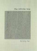 9780300104011-0300104014-The Infinite Line: Re-making Art After Modernism
