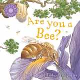 9780753458044-0753458047-Are You a Bee? (Backyard Books)
