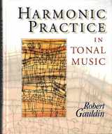 9780393970746-0393970744-Harmonic Practice in Tonal Music