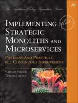 9780137345502-013734550X-Implementing Strategic Monoliths and Microservices: Patterns and Practices for Continuous Improvement (Addison-Wesley Signature Series (Vernon))