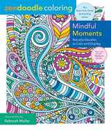 9781250287199-1250287197-Zendoodle Coloring: Mindful Moments: Peaceful Doodles to Color and Display