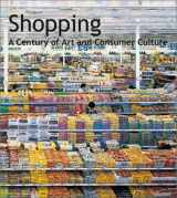 9783775712149-3775712143-Shopping: A Century of Art and Consumer Culture
