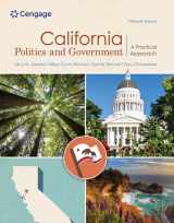 9780357139301-0357139305-California Politics and Government: A Practical Approach