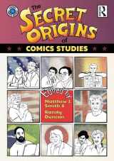 9781138884519-1138884510-The Secret Origins of Comics Studies