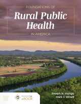 9781284182453-1284182452-Foundations of Rural Public Health in America
