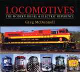 9781550464931-1550464930-Locomotives: The Modern Diesel and Electric Reference