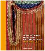 9780500519912-0500519919-Textiles of the Middle East and Central Asia: The Fabric of Life (British Museum, 4)