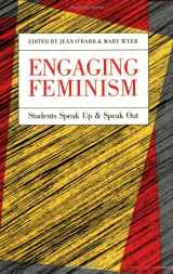 9780813913872-081391387X-Engaging Feminism: Students Speak Up and Speak Out (Feminist Issues : Practice, Politics, Theory)