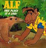 9780026892216-0026892219-Alf: This Place Is a Zoo (Alf Storybooks, Series II)