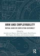 9781032354996-1032354992-HRM and Employability: Mutual Gains or Conflicting Outcomes?