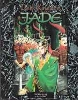 9781565046153-1565046153-Dark Kingdom of Jade (Wraith: The Oblivion/World of Darkness)