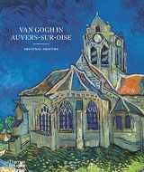 9780500026731-0500026734-Van Gogh in Auvers-sur-Oise: His Final Months