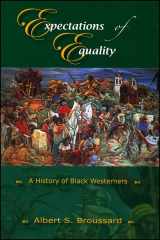 9780882952840-0882952846-Expectations of Equality: A History of Black Westerners (Western History)