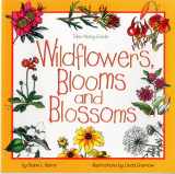 9781559716420-1559716428-Wildflowers, Blooms & Blossoms (Take Along Guides)