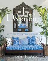 9781584799610-1584799617-The Joy of Decorating: Southern Style with Mrs. Howard